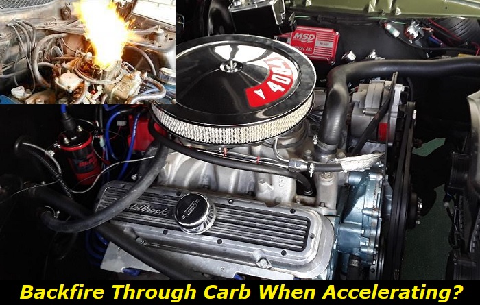 backfire through carb on acceleration